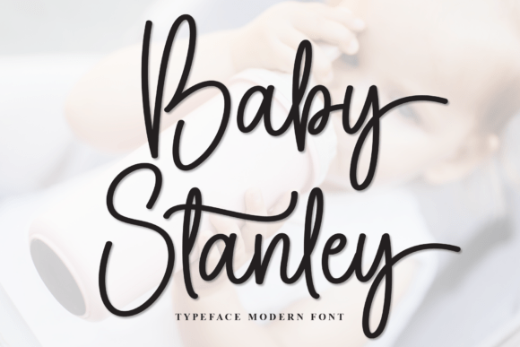 Baby Stanley: A Versatile Script Font for a Distinctive Brand