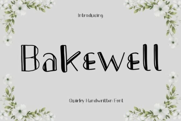 Bakewell: The Handwritten Font for Campaigns That Need Personality