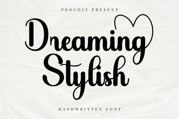 Bringing Your Brand to Life with the Dreaming Stylish Font