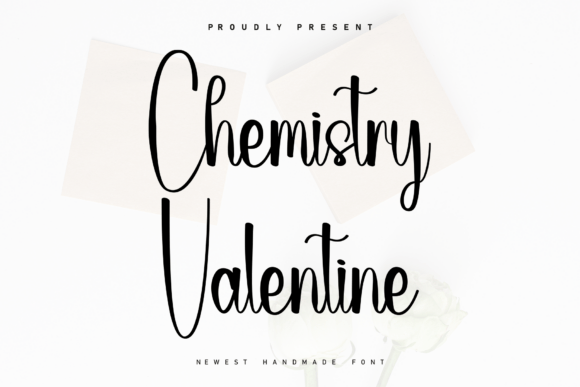 Chemistry Valentine: The Handwritten Font That Makes Campaigns Feel Human