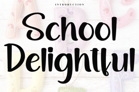 Crafting Enchantment with School Delightful Typeface