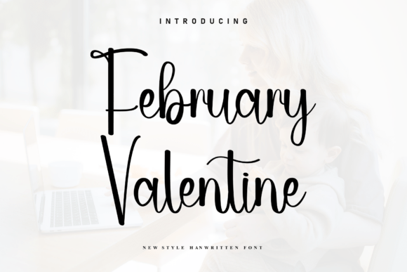 February Valentine: A Charming Handwritten Font for Digital Design