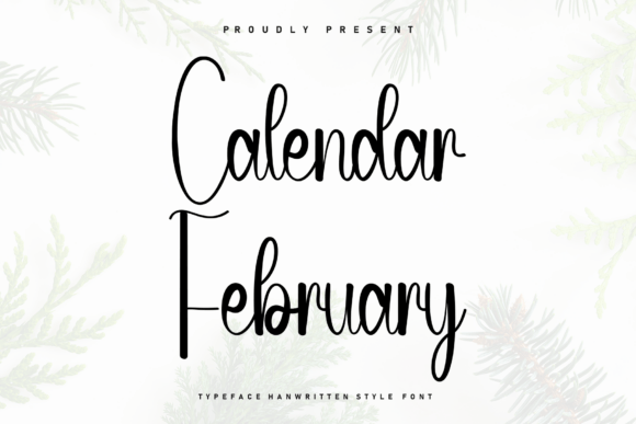 Introducing Calendar February: A Handwritten Font for Editorial Personality