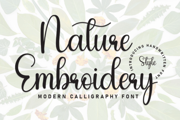 Nature Embroidery: A Captivating Script Font for Modern Marketers