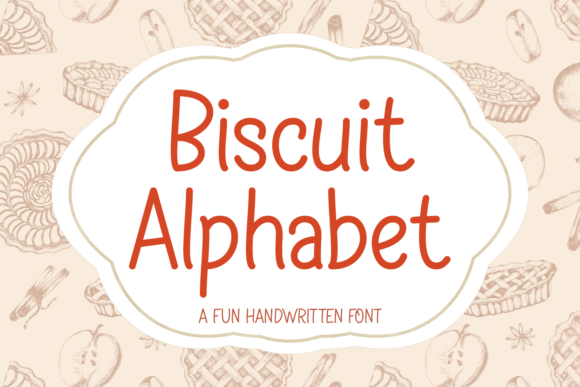 Using Biscuit Alphabet Font to Create Warm and Engaging Campaigns