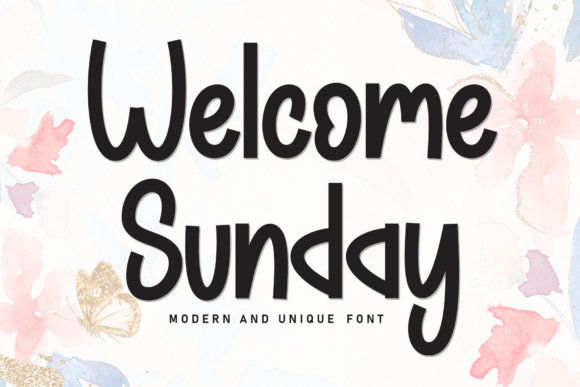 Welcome Sunday: A Font Review for Campaign Creatives